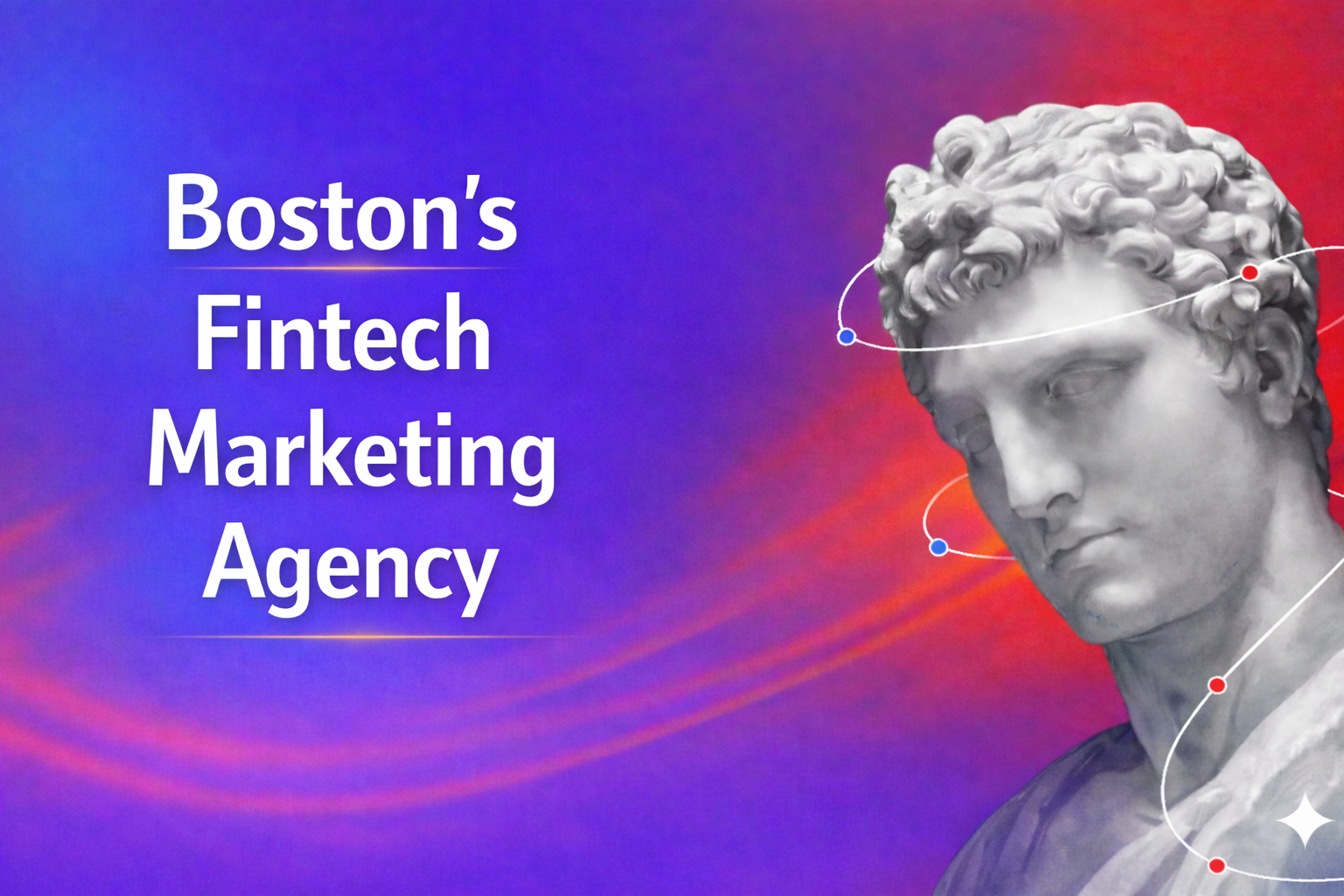 Boston’s Fintech Marketing Agency
